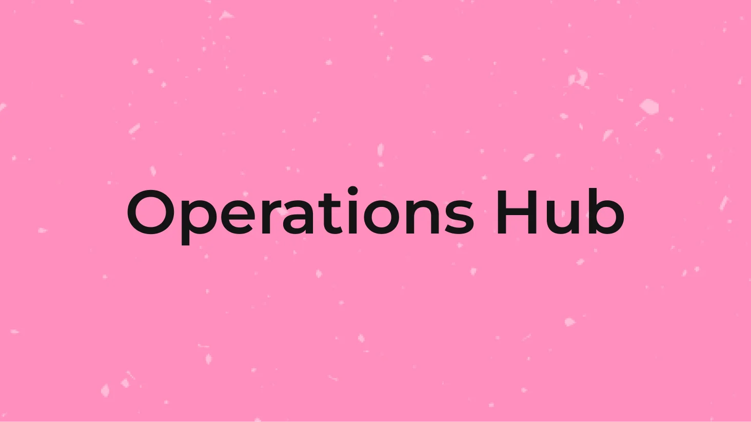 operations hub