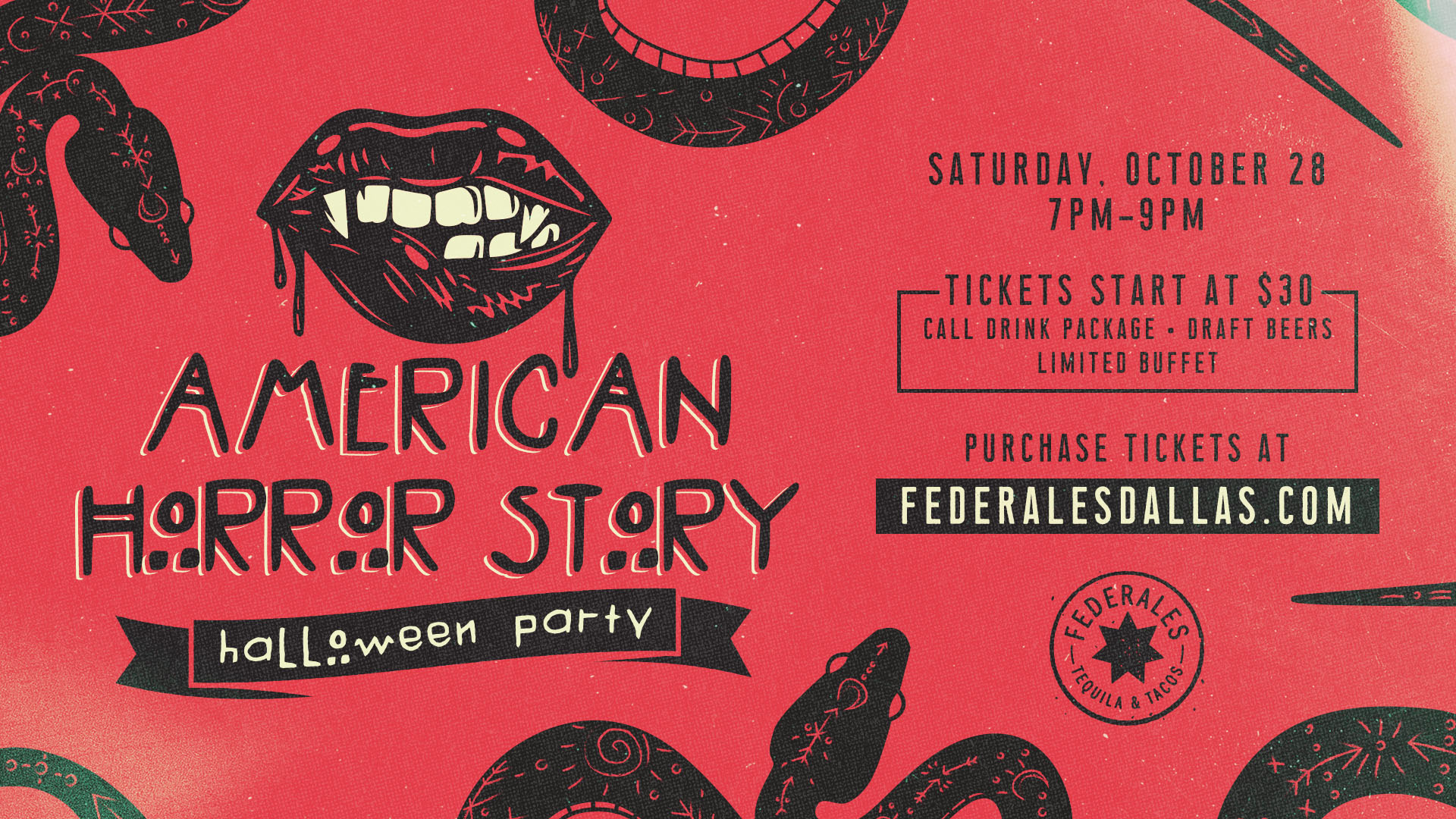 Federales (Deep Ellum) American Horror Story Halloween Party