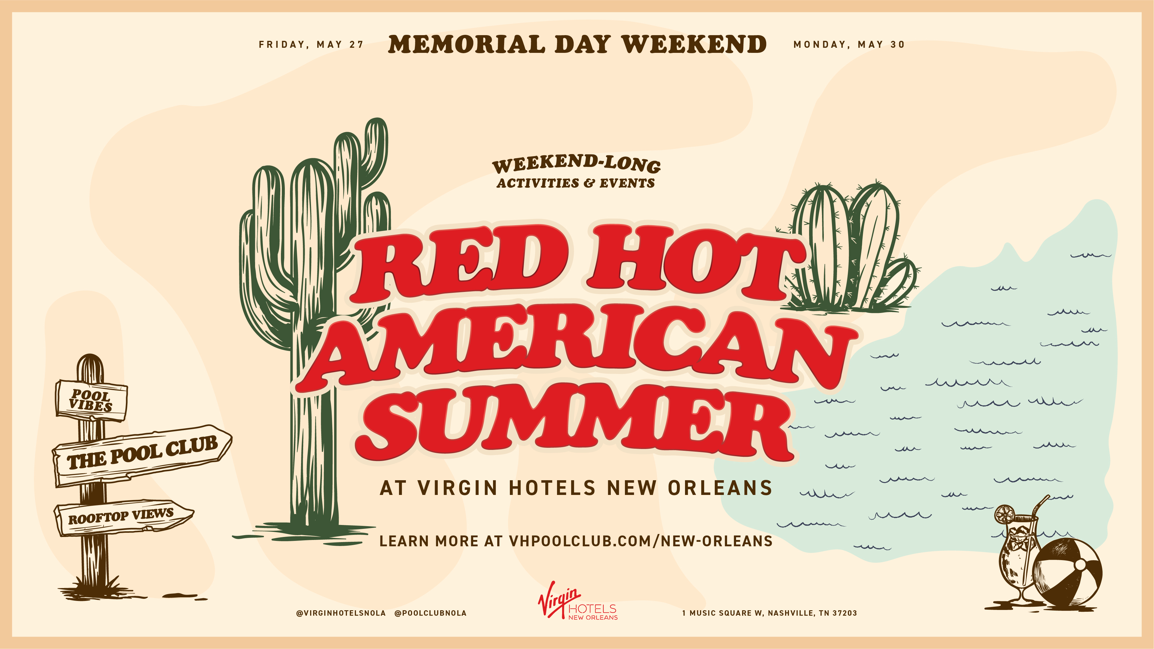 Virgin Hotels New Orleans Red Hot American Summer (Memorial Day Weekend)